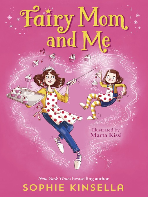 Title details for Fairy Mom and Me by Sophie Kinsella - Available